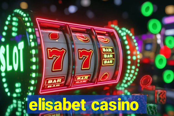 elisabet casino